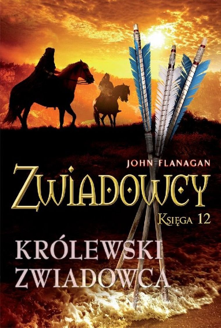 Zwiadowcy. Tom 12. Królewski zwiadowca