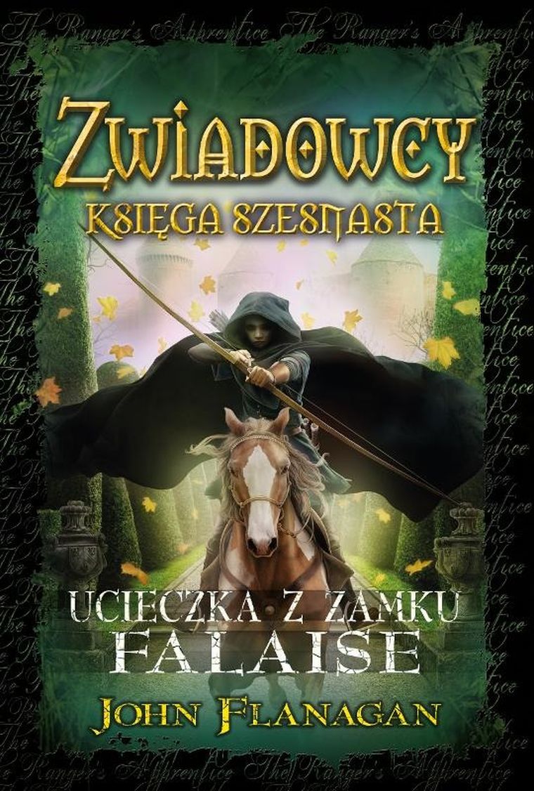 Zwiadowcy. Tom 16. Ucieczka z zamku Falaise