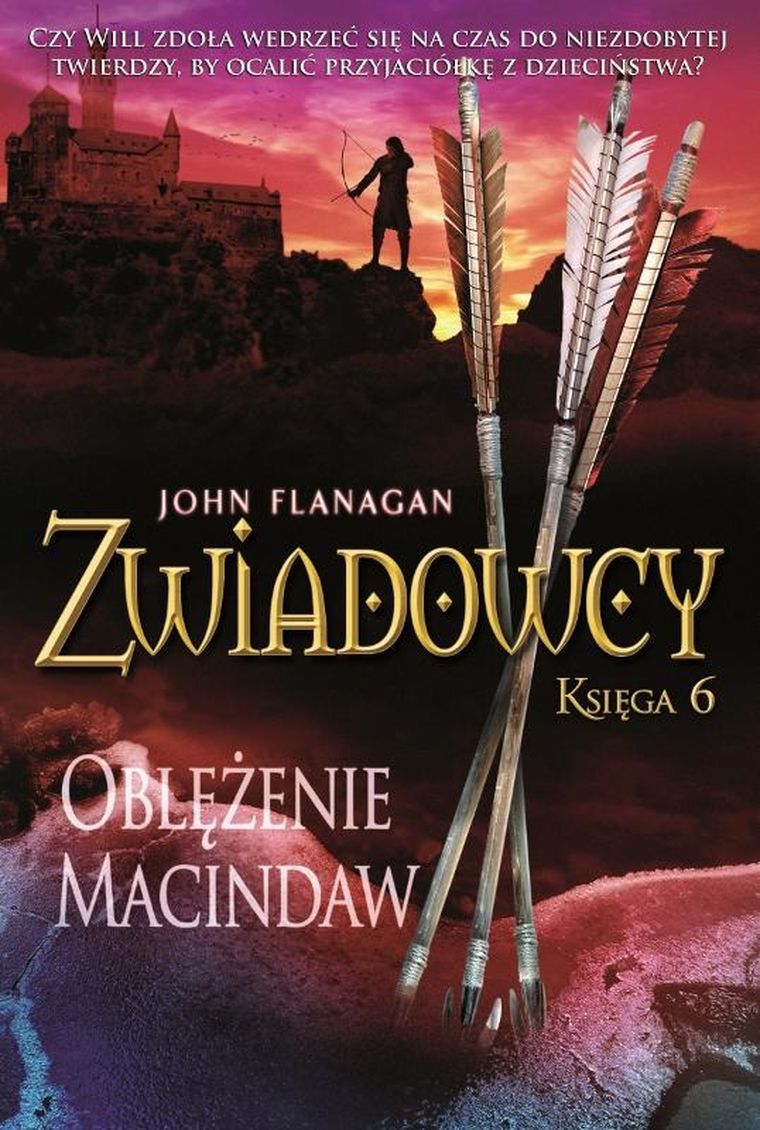 Zwiadowcy. Tom 6. Oblężenie Macindaw