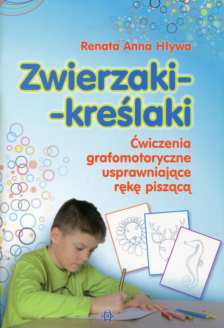 Zwierzaki-kreślaki. Ćwiczenia grafomotoryczne usprawniające rękę piszącą