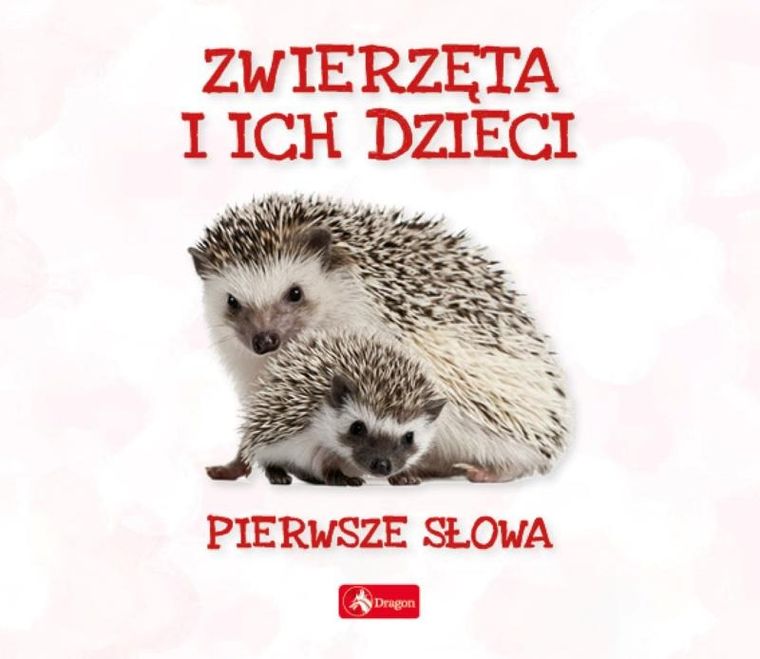 Zwierzęta i ich dzieci. Pierwsze słowa