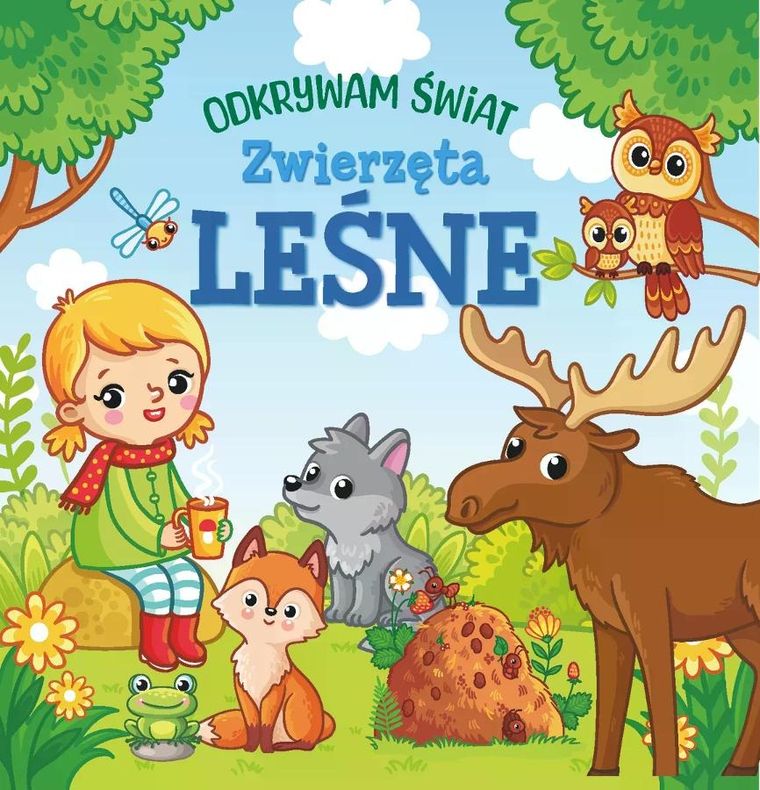 Zwierzęta leśne. Odkrywam świat