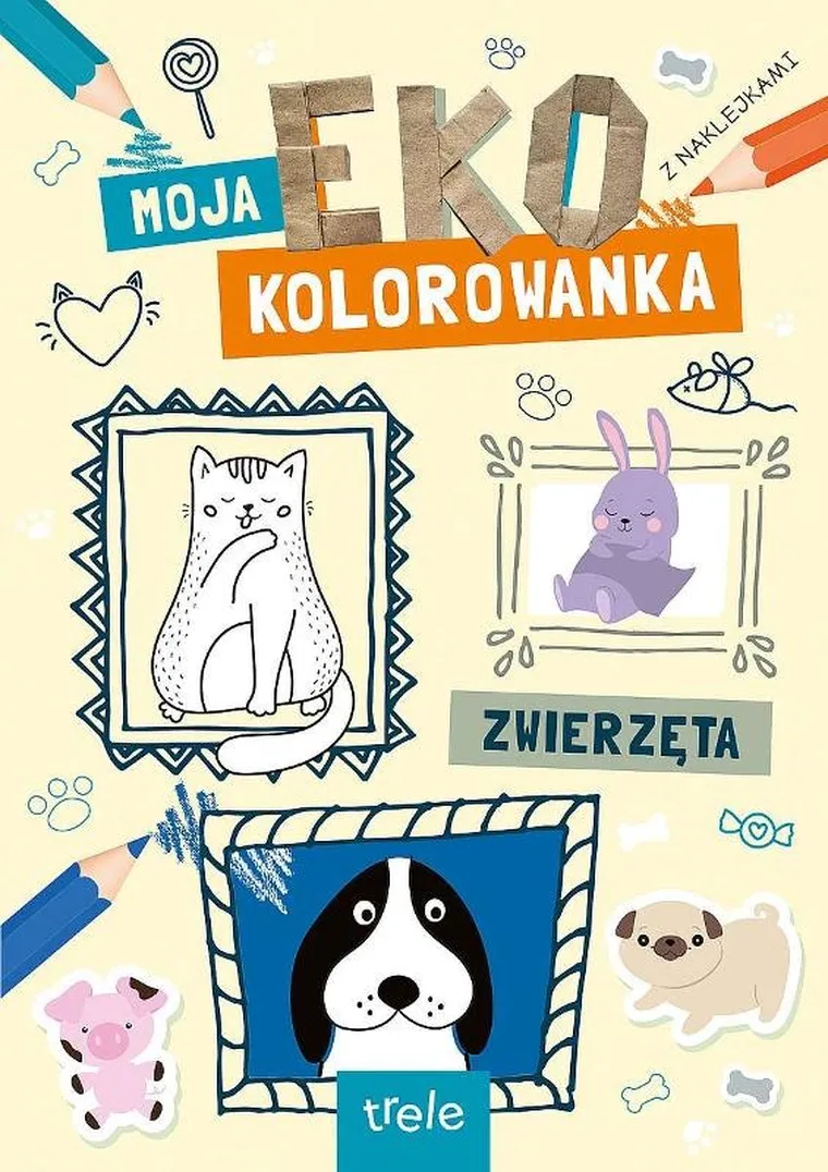Zwierzęta. Moja eko kolorowanka
