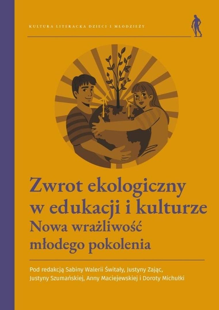 Zwrot ekologiczny w edukacji i kulturze