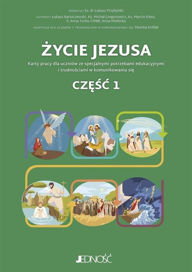 Życie Jezusa. Karty pracy. Część 1