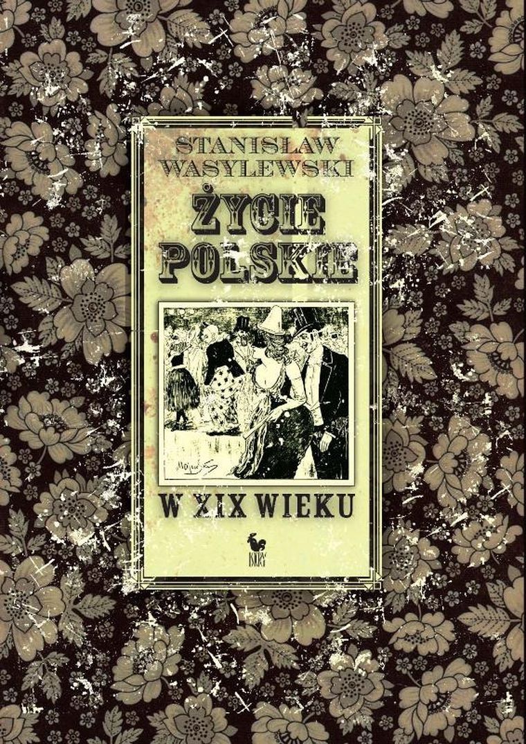 Życie polskie w XIX wieku