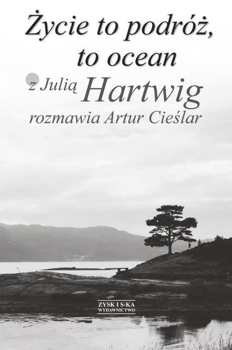 Życie to podróż, to ocean