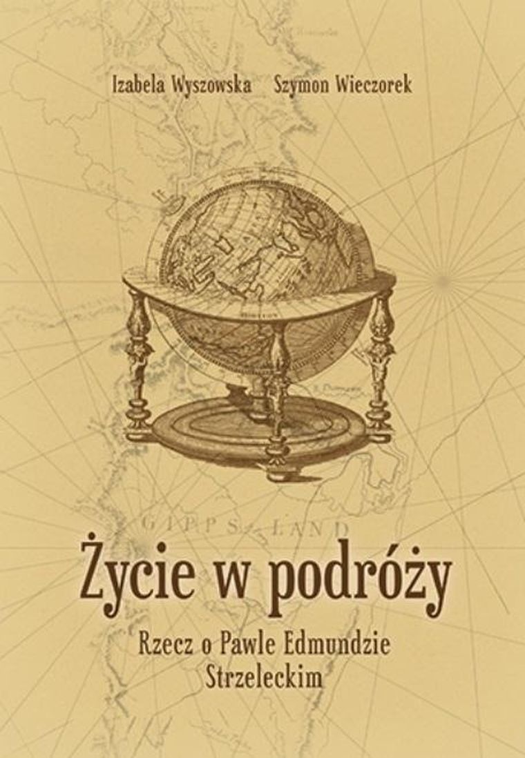 Życie w podróży. Rzecz o Pawle Edmundzie