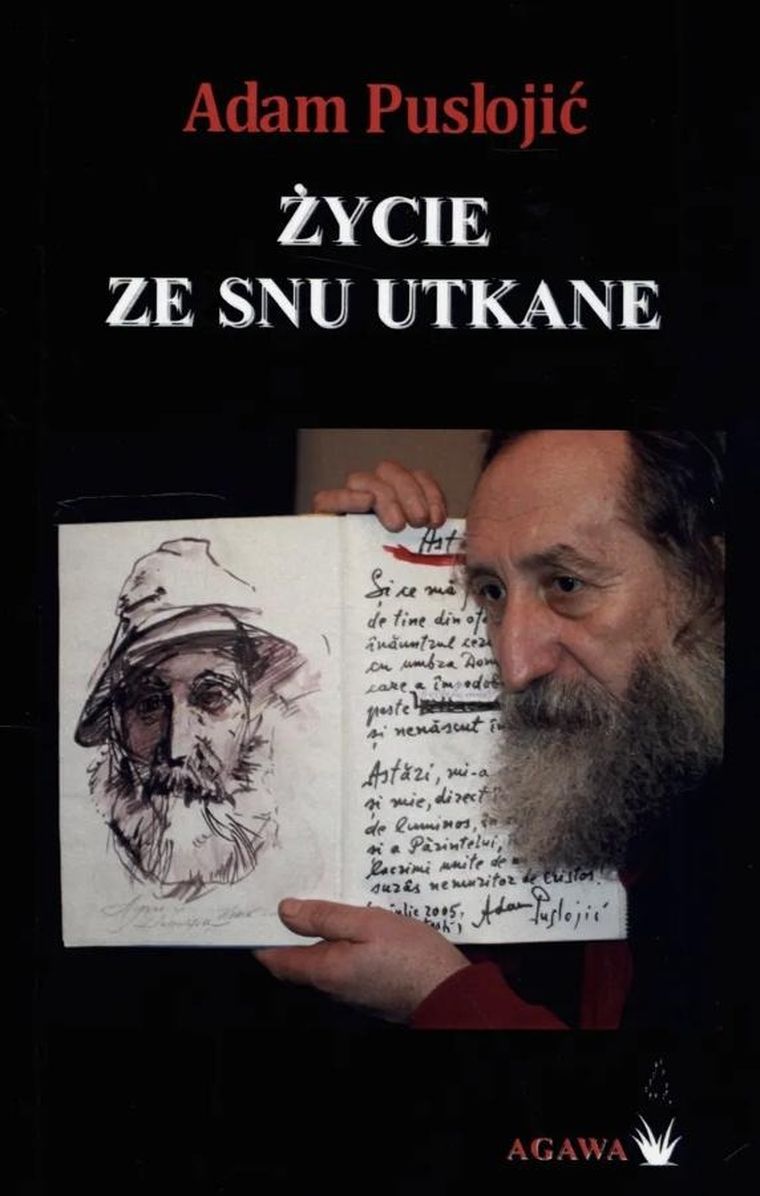 Życie ze snu utkane