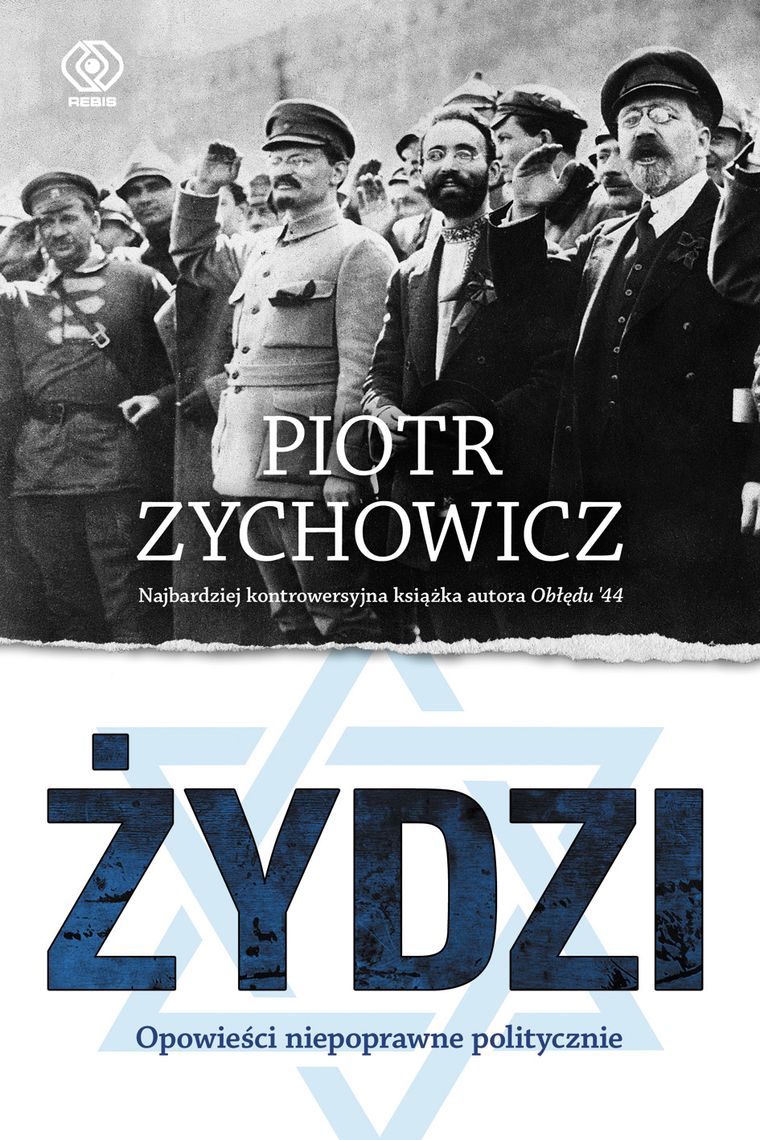 Żydzi. Opowieści niepoprawne politycznie