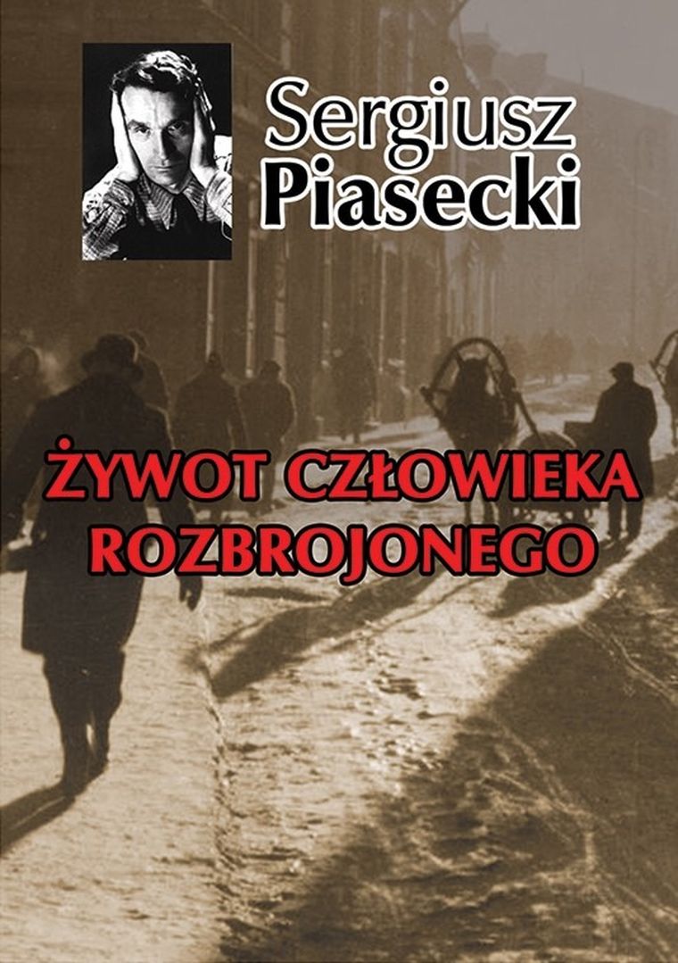 Żywot człowieka rozbrojonego