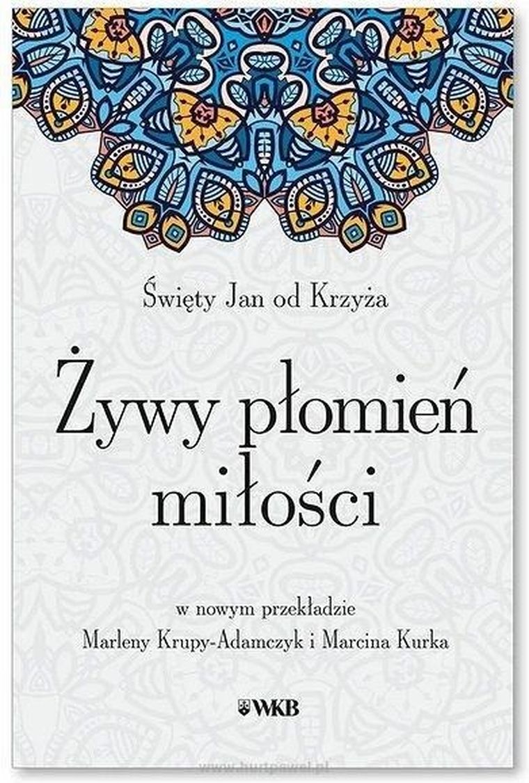 Żywy płomień miłości