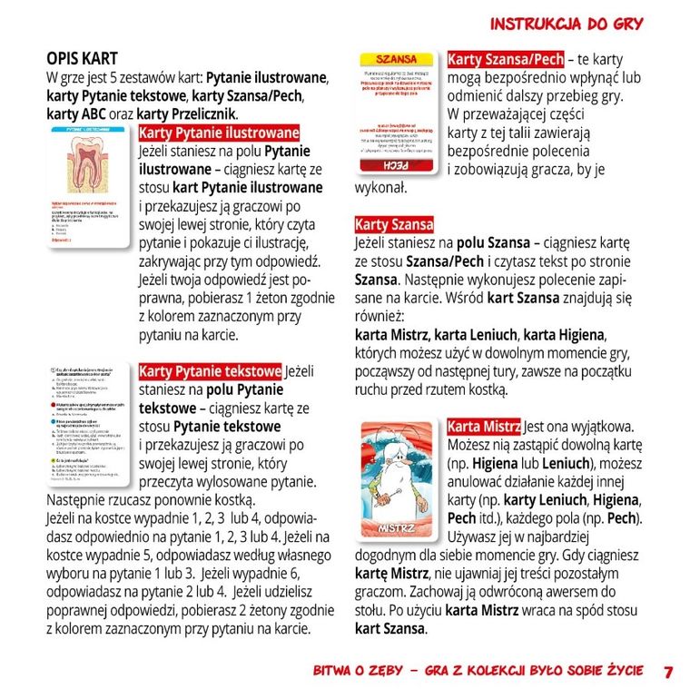 Hipokampus, Było sobie życie, Bitwa o zęby, gra familijna