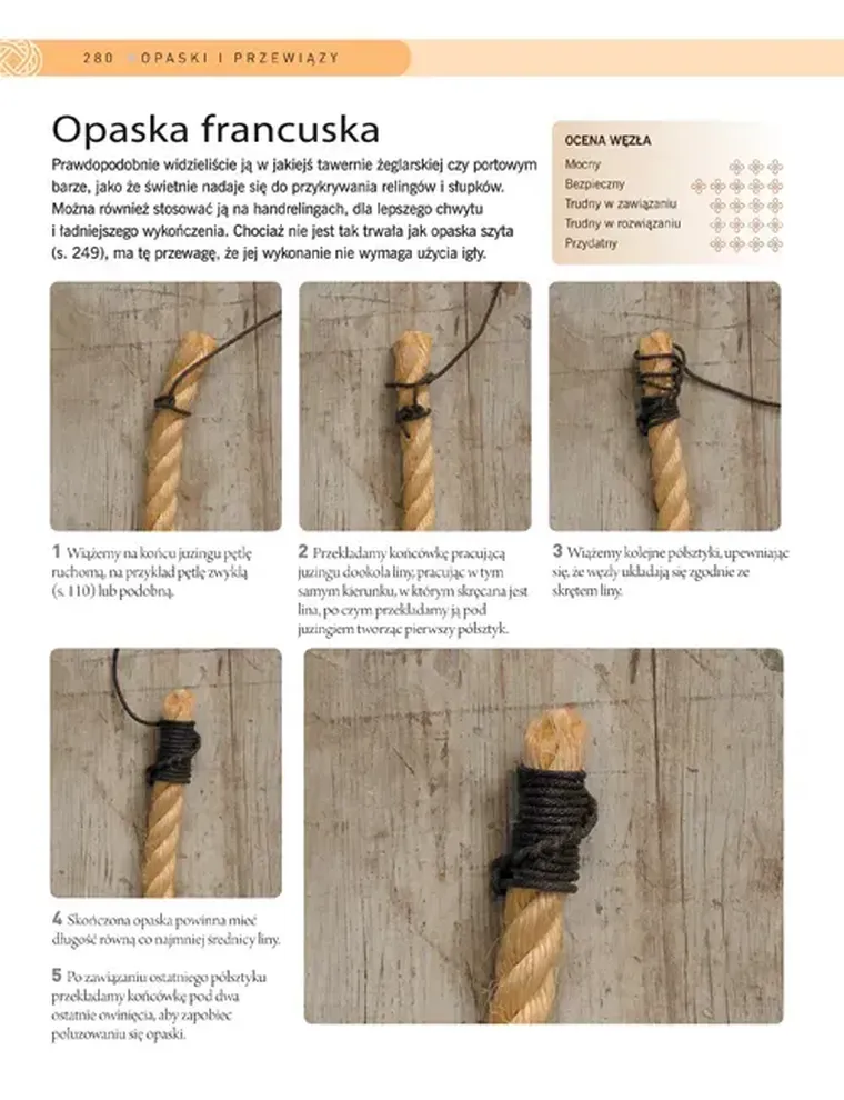 Biblia węzłów. 200 najbardziej przydatnych żeglarskich węzłów