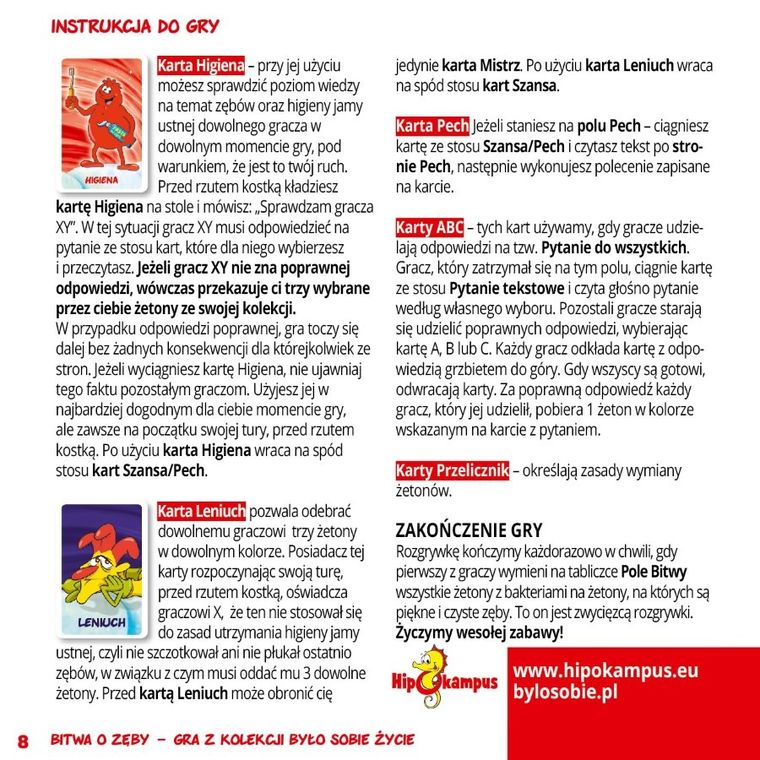 Hipokampus, Było sobie życie, Bitwa o zęby, gra familijna