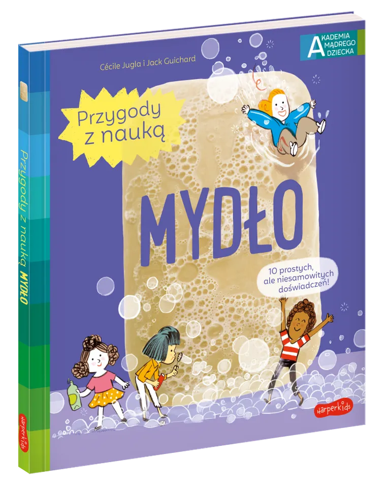 Akademia Mądrego Dziecka. Przygody z nauką. Mydło