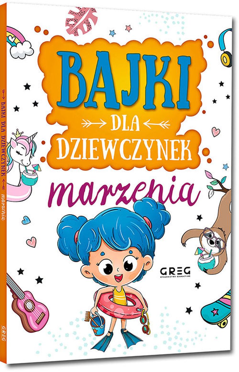 Bajki dla dziewczynek. Marzenia