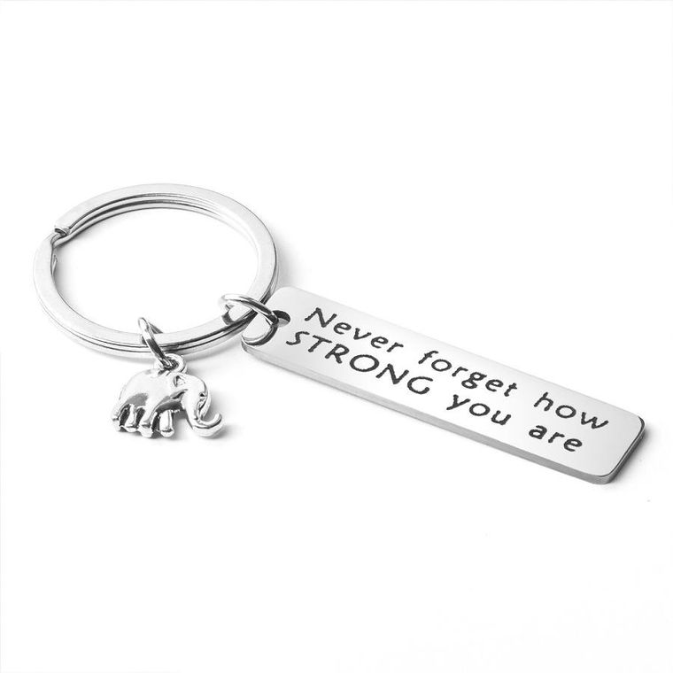 Brelok słonik, Never Forget How Strong You Are