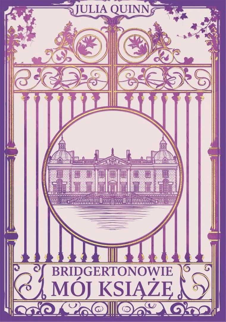 Bridgertonowie. Mój książę. Tom 1 (ilustrowane brzegi)