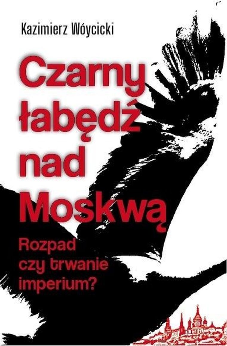 Czarny łabędź nad Mokswą. Rozpad czy trwanie imperium?