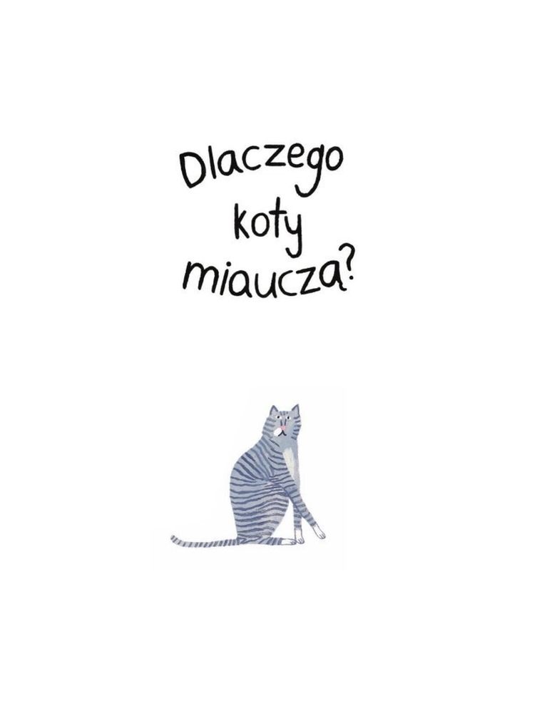 Dlaczego koty miauczą?