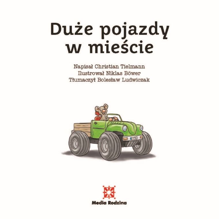 Duże pojazdy w mieście. Mądra mysz