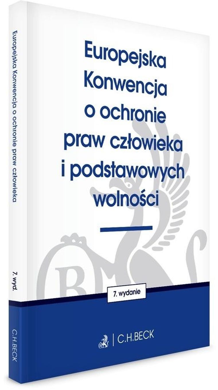 Europejska Konwencja o ochronie praw człowieka i podstawowych wolności wyd. 7