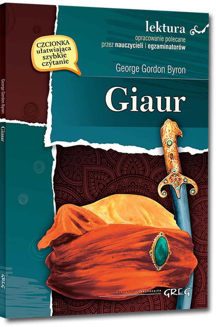 Giaur. Wydanie z opracowaniem i streszczeniem