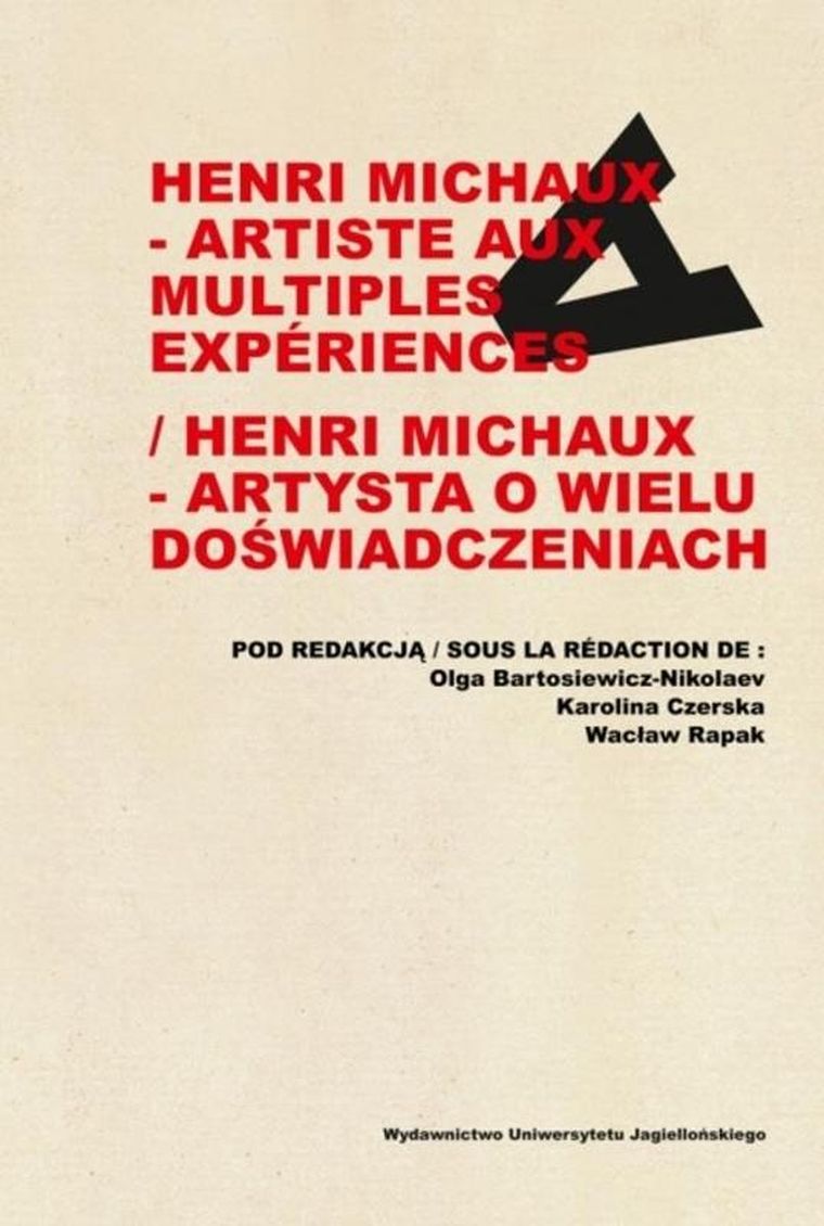 Henri Michaux - artiste aux multiples experiences + Henri Michaux - artysta o wielu doświadczeniach