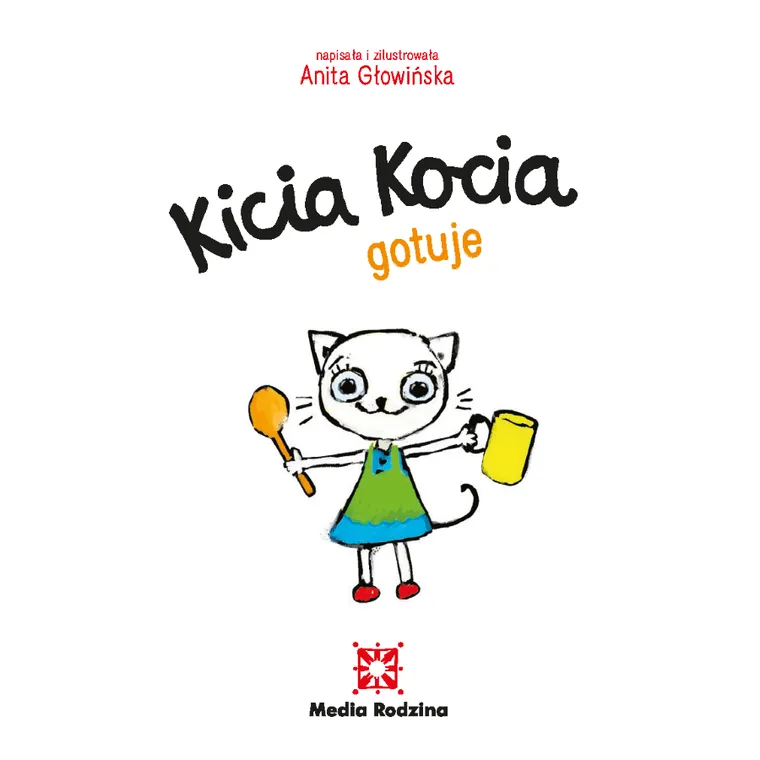 Kicia Kocia gotuje