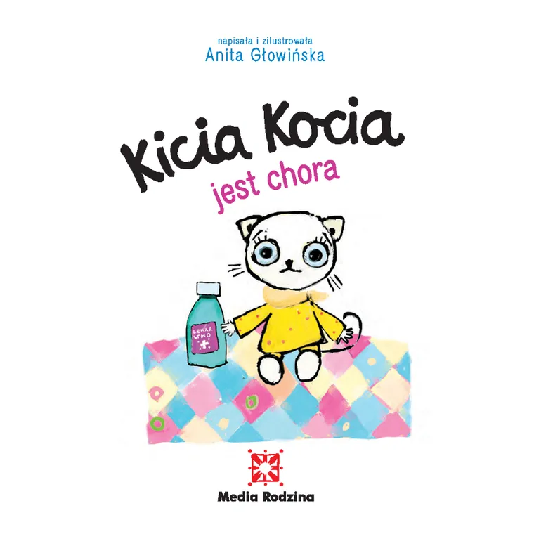 Kicia Kocia jest chora