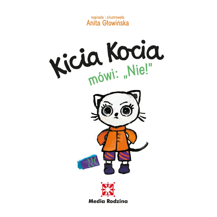 Kicia Kocia mówi: NIE!