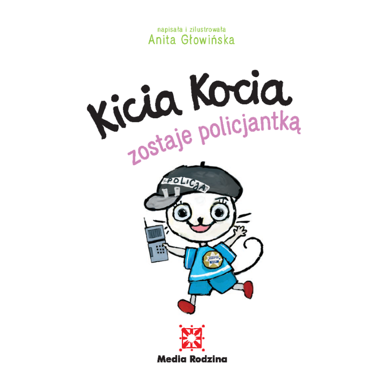 Kicia Kocia zostaje policjantką