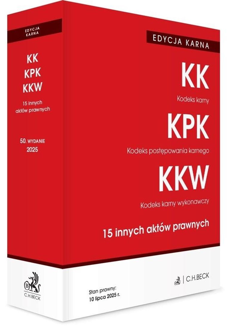 Kodeks karny. Kodeks postępowania karnego. Kodeks karny wykonawczy. 15 innych aktów prawnych. Edycja karna
