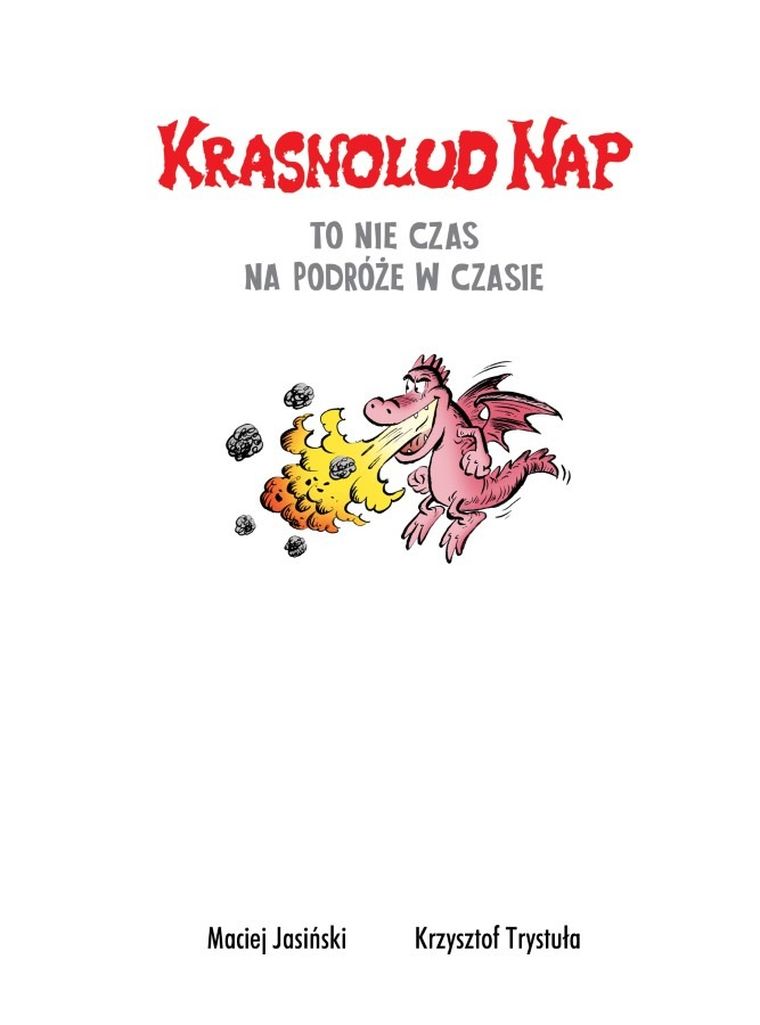 Krasnolud Nap. Tom 5. To nie czas na podróże w czasie