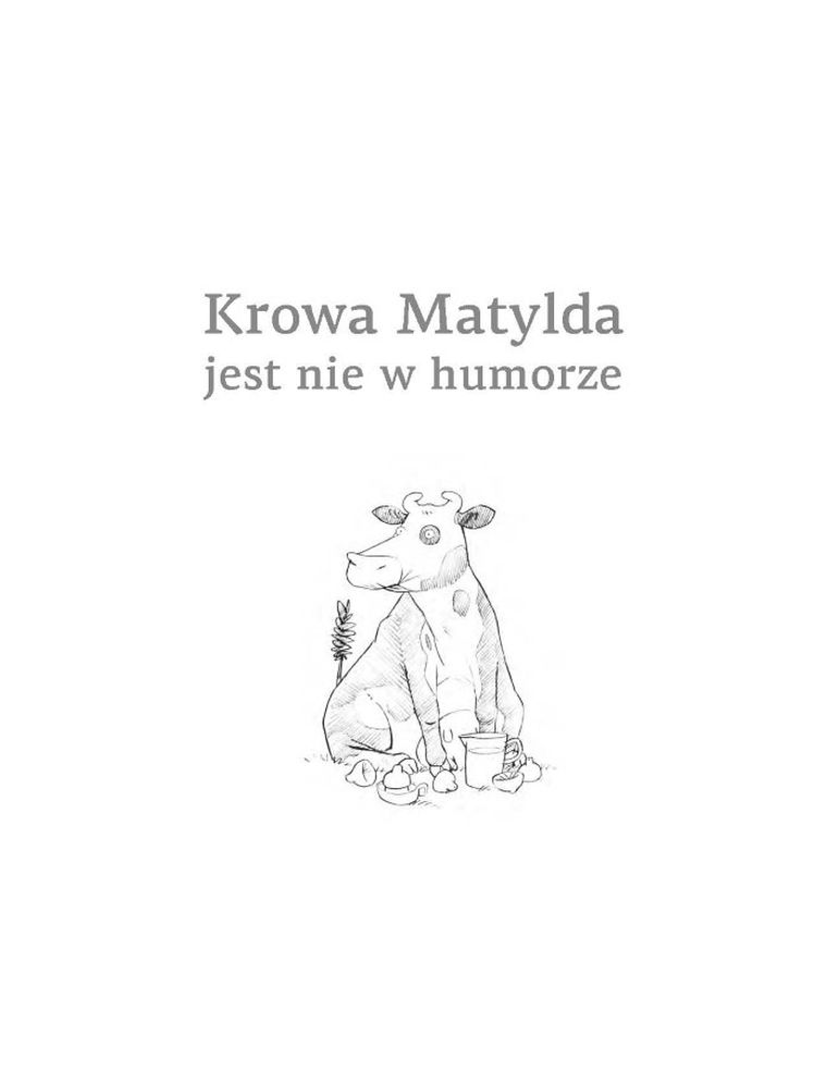 Krowa Matylda jest nie w humorze