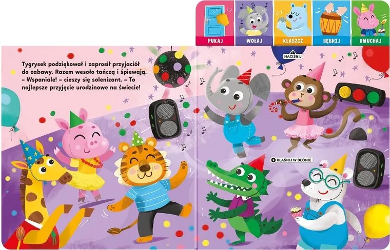 Magiczne urodziny Tygryska. Pukaj, wołaj, klaszcz, bębnij, dmuchaj. Książeczka interaktywna