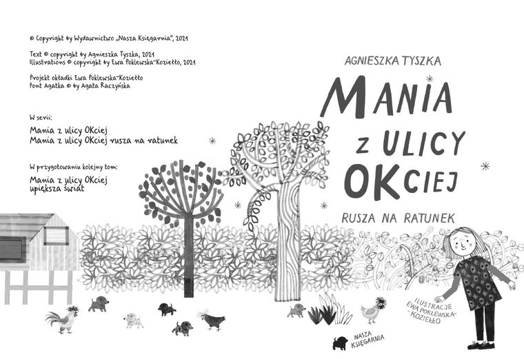 Mania z ulicy OKciej rusza na ratunek