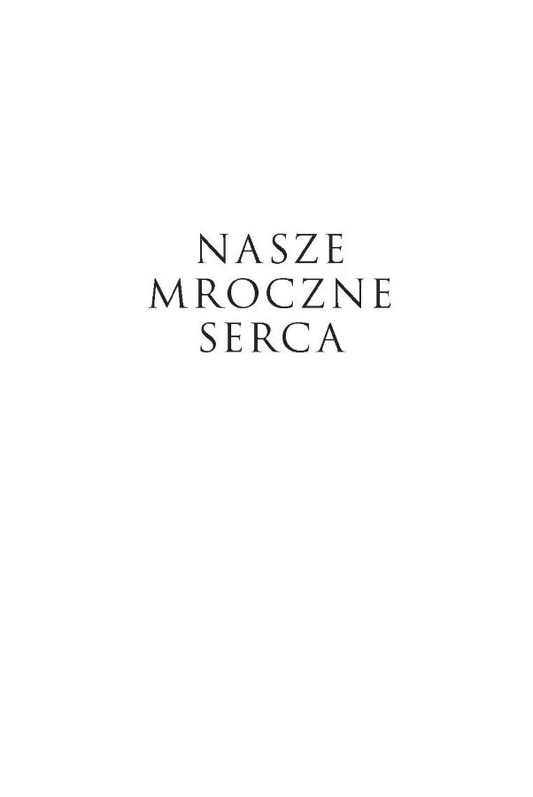 Nasze mroczne serca