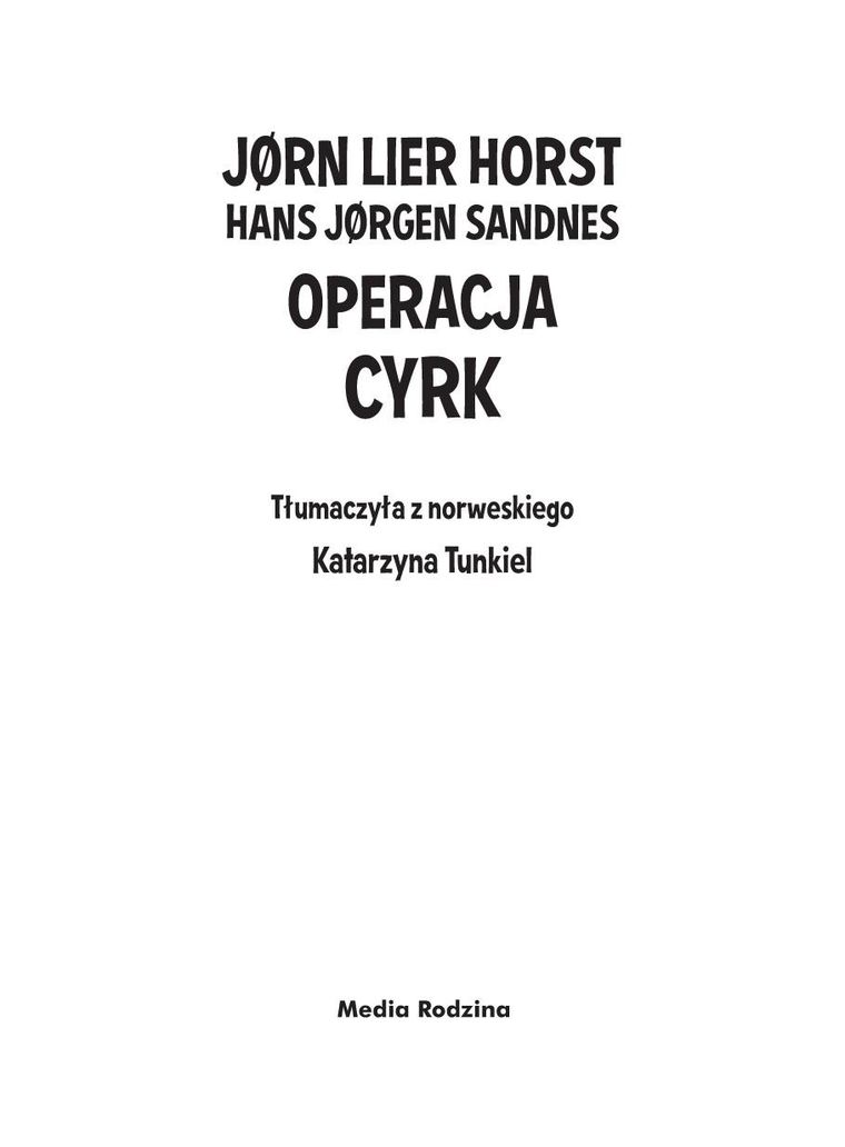Operacja cyrk. Biuro detektywistyczne nr 2