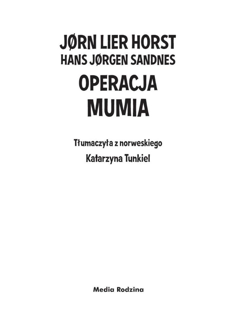 Operacja Mumia. Biuro detektywistyczne nr 2
