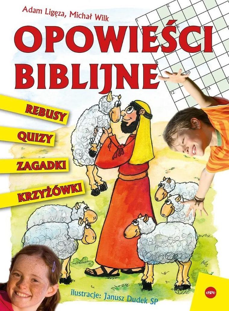 Opowieści biblijne. Rebusy, quizy, zagadki, krzyżówki