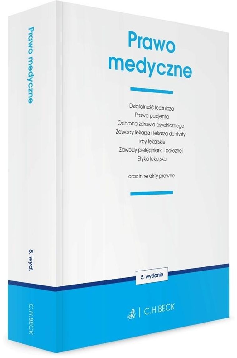 Prawo medyczne oraz inne akty prawne