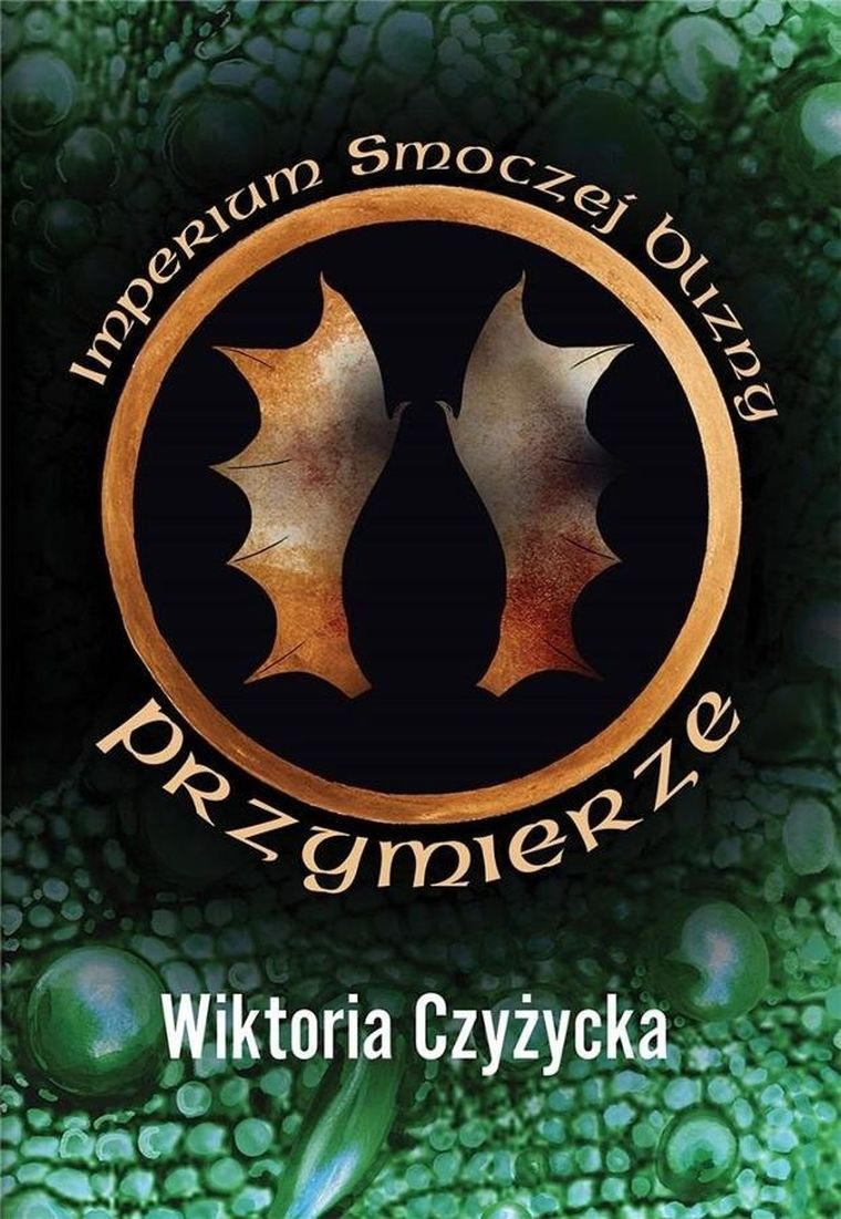 Przymierze. Tom 2. Imperium smoczej blizny