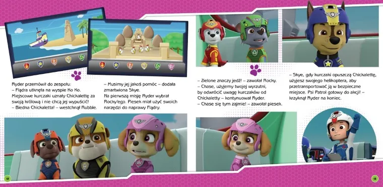 Psi Patrol. Story. Na ratunek królowej Ko Ko