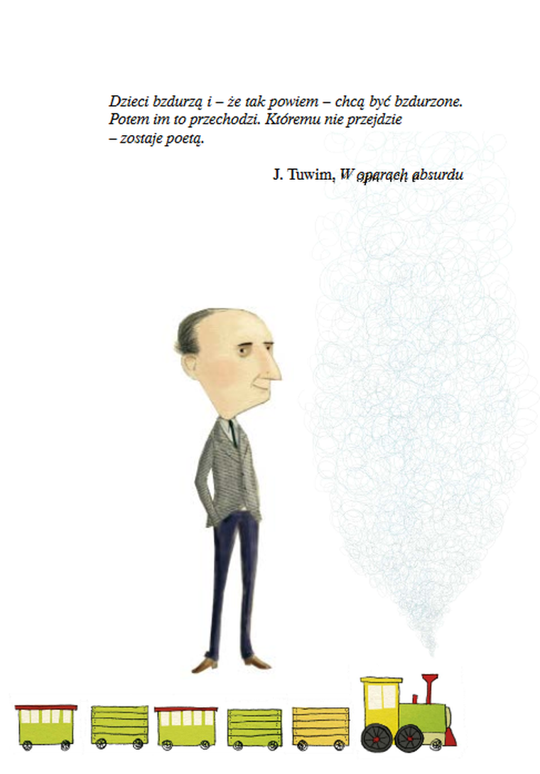 Rany Julek! O tym, jak Julian Tuwim został poetą