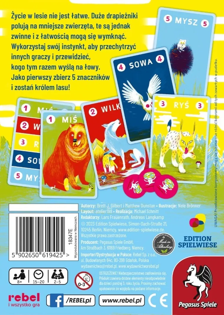 Rebel, Je się w lesie, gra towarzyska