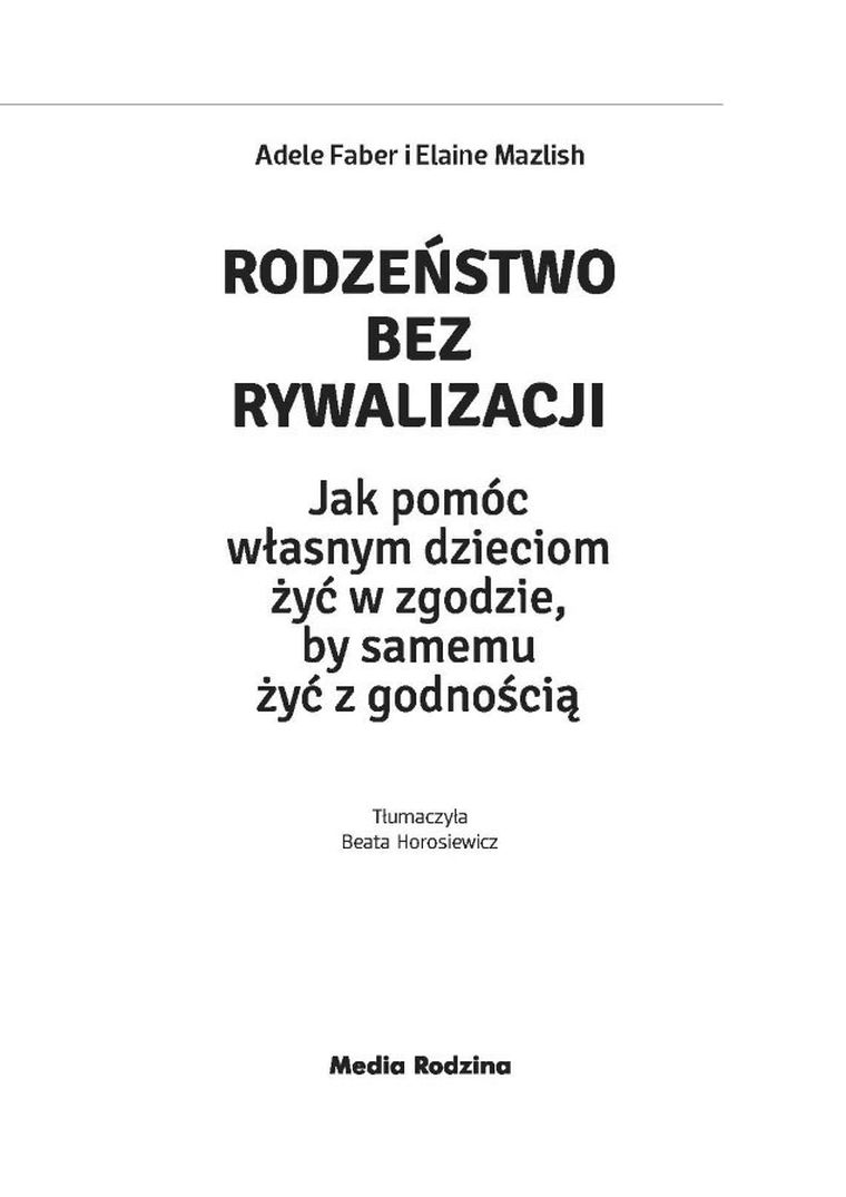 Rodzeństwo bez rywalizacji