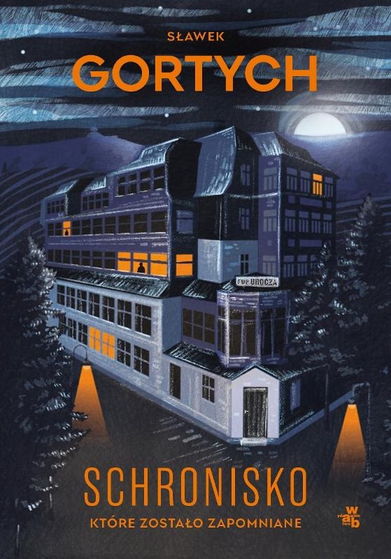 Schronisko, które zostało zapomniane (ilustrowane brzegi)