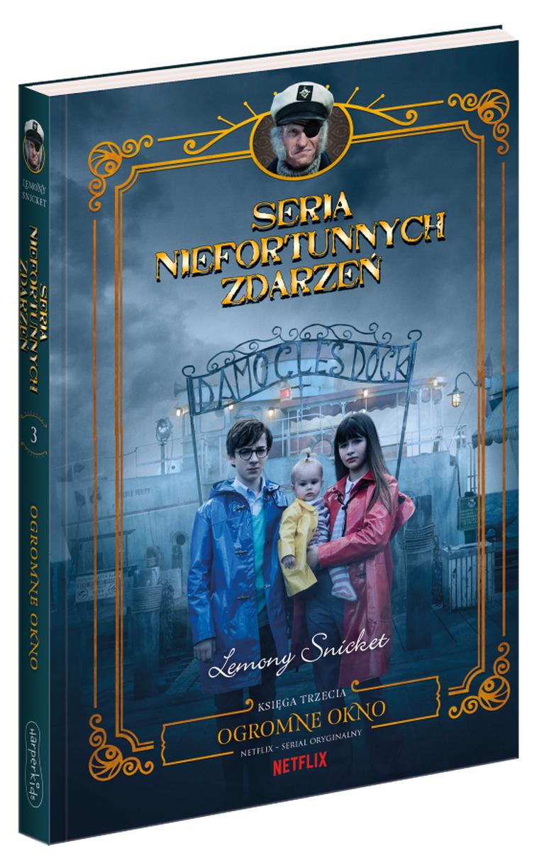 Seria niefortunnych zdarzeń. Tom 3. Ogromne okno